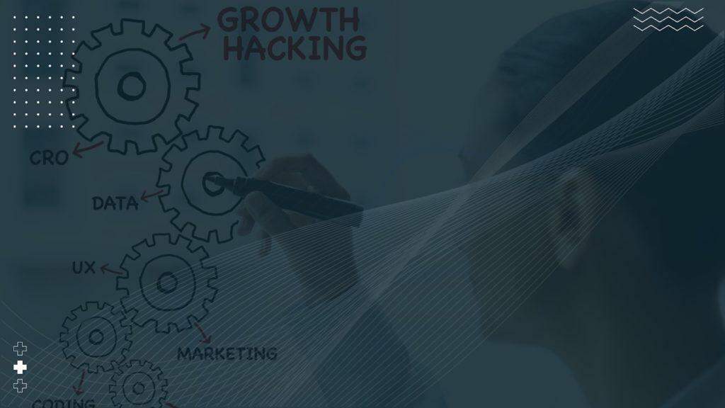 Growth Hacking são estratégias que possibilitam o desenvolvimento acelerado e com custo baixo nas empresas.